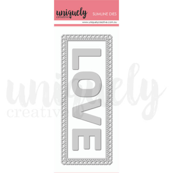 Uniquely Creative - Metal Die - Slim - Love Frame