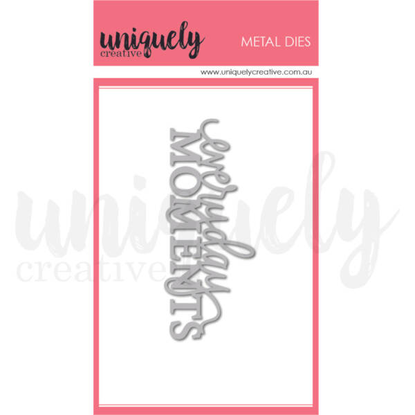 Uniquely Creative - Metal Die - Everyday Moments