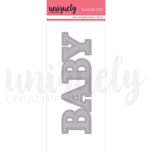 Uniquely Creative - Metal Die - Slim - Baby